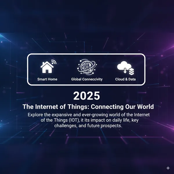 The Internet of Things: Connecting Our World
